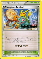 Champions Festival XY176 Gold Stamp STAFF Promo - 2016 World Championships